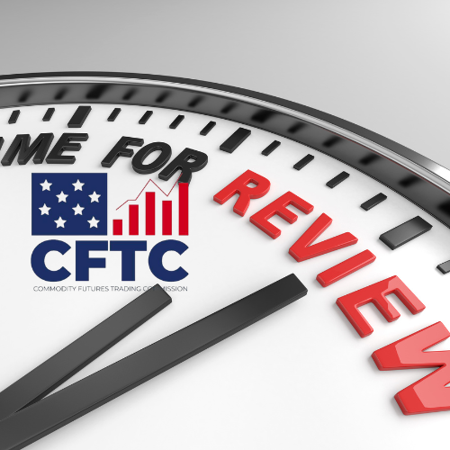 Commissioner Calls for a Review of the CFTC