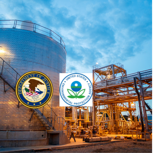 US EPA and DOJ Announce Several Enforcement Actions Against Oil and Gas Firms